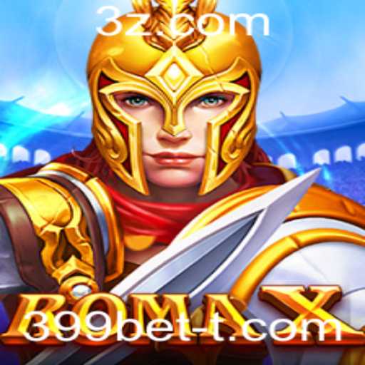 Descubra o Fascinante Mundo de RomaX, o Jogo do Momento com 399bet